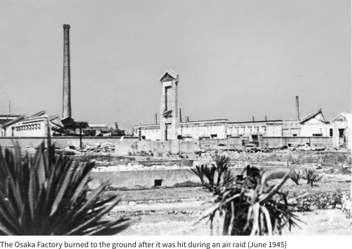 The Osaka Factory burned to the ground after it was hit during an air raid (June 1945)